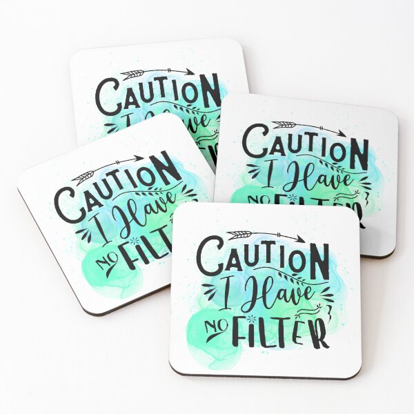 Item preview, Caution, I have no filter! designed and sold by ShopSVGStyles.