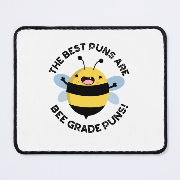 Item preview, The Best Puns Are Bee Grade Puns Funny Bug Puns  designed and sold by punnybone.