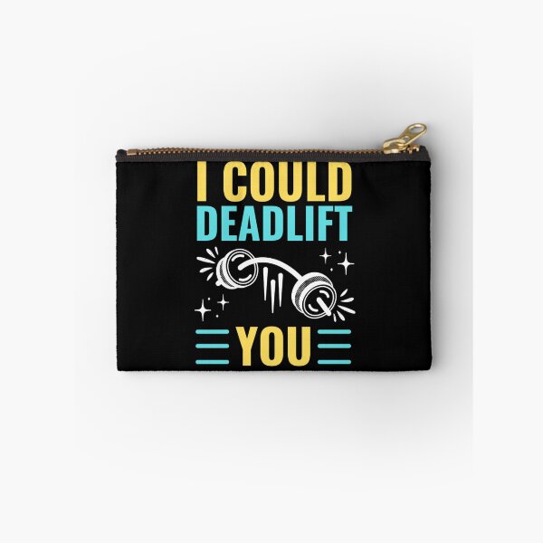 Item preview, I Could Deadlift You | Motivational Gym Quotes  designed and sold by chetan786.