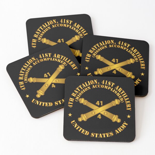 Item preview, Army - 4th Bn 41st Artillery - Mission Accomplished - US Army  w Branch X 300 designed and sold by Military Insignia Products.