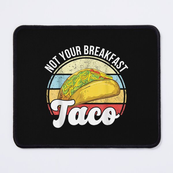 Item preview, Vintage Not Your Breakfast Taco designed and sold by HaydenColeman.