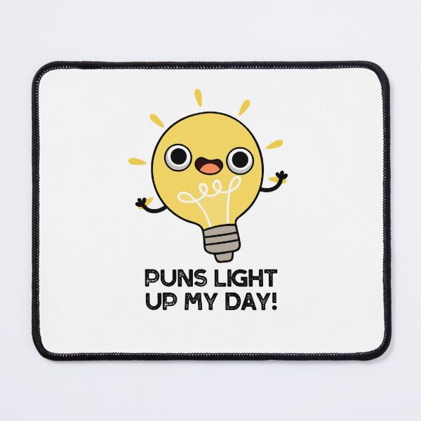 Item preview, Puns Light Up My Day Funny Bulb Puns designed and sold by punnybone.