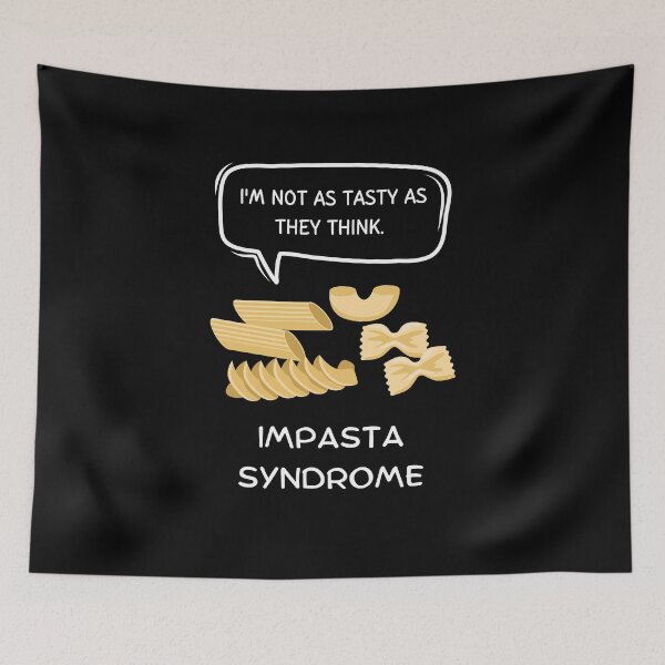 Item preview, Funny Impasta Syndrome designed and sold by HSPgiftshop.