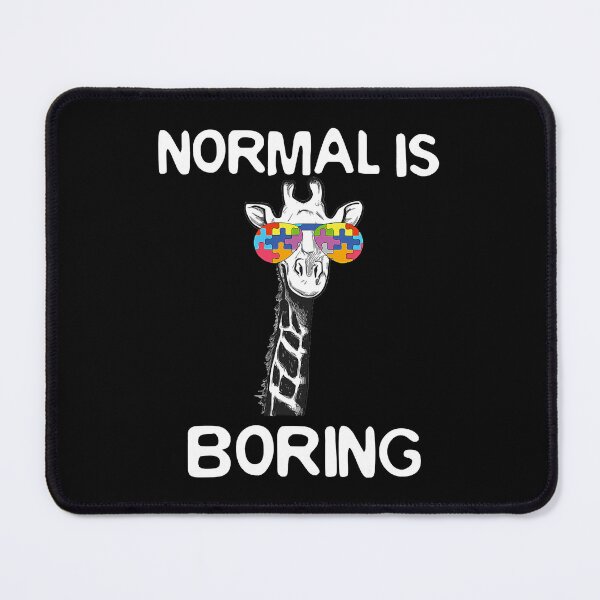 Item preview, Normal Is Boring Autism Awareness Giraffe Autist Funny Gift designed and sold by HaaChris-Artis.