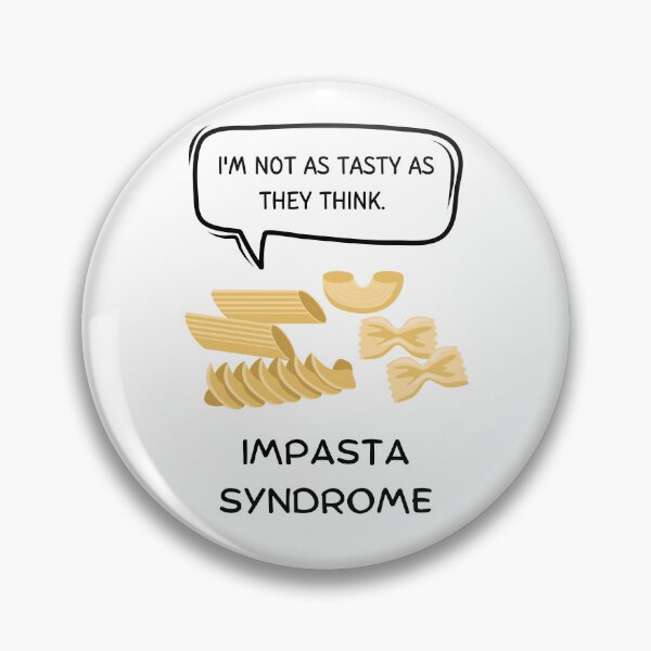 Item preview, Funny Impasta Syndrome designed and sold by HSPgiftshop.