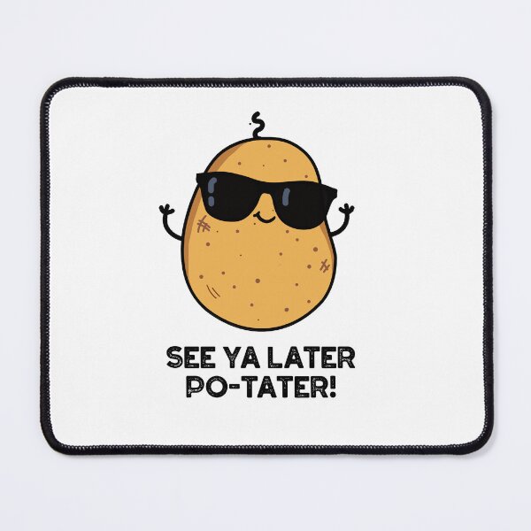 Item preview, See Ya Later Po-tater Funny Potato Puns  designed and sold by punnybone.