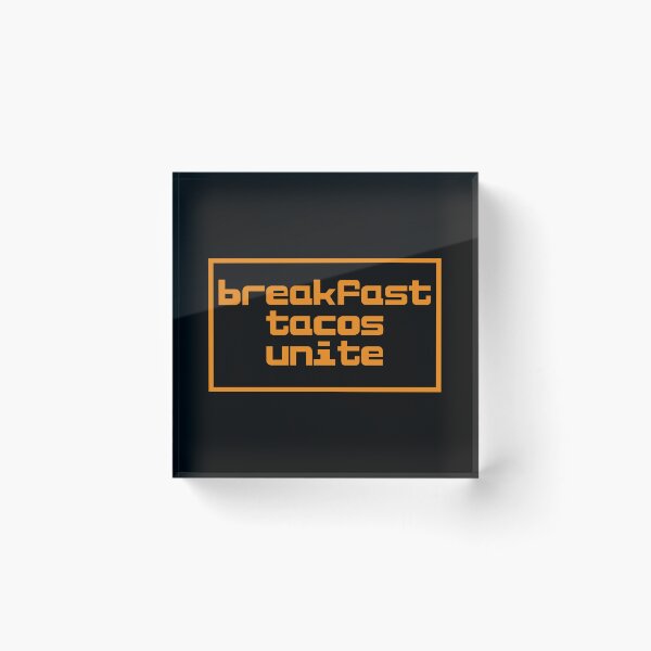 Item preview, Breakfast Tacos Unite designed and sold by JourneyCreative.