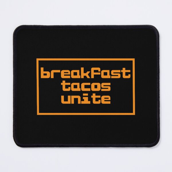 Item preview, Breakfast Tacos Unite designed and sold by JourneyCreative.