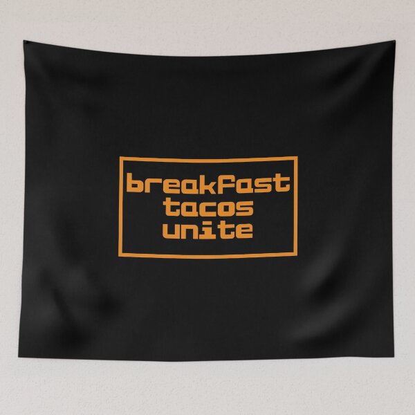 Item preview, Breakfast Tacos Unite designed and sold by JourneyCreative.