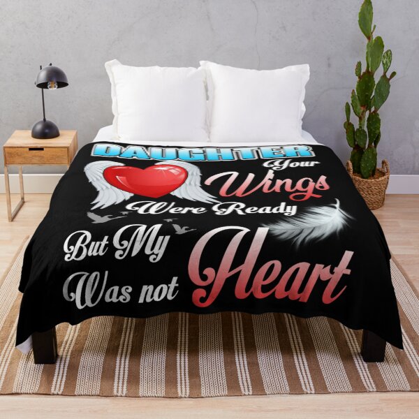 Item preview, My Daughter Your Wings Were Ready But My Heart Was Not designed and sold by alanxgoldberger.