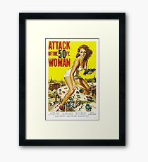 Attack of the 50 ft Woman Framed Print