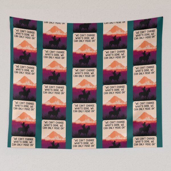 Item preview, We can_t change what_s done, we can only move on_quot_ Long  designed and sold by HikingKitos.