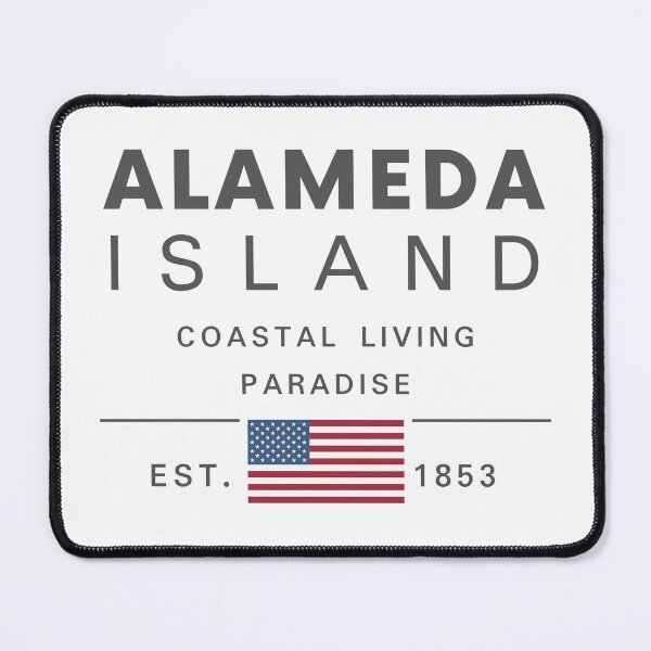 Item preview, Alameda Island Coastal Living Paradise - USA Beach designed and sold by ViewerEqualsPhoton.