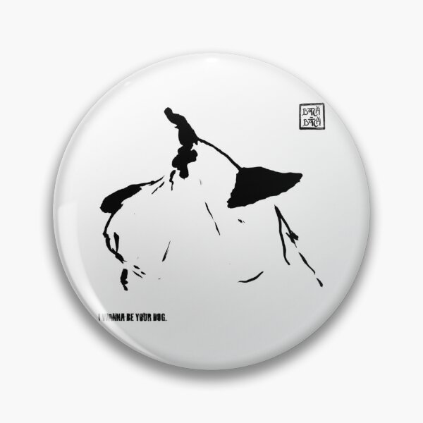 Item preview, I want to be your dog   designed and sold by Ererry.