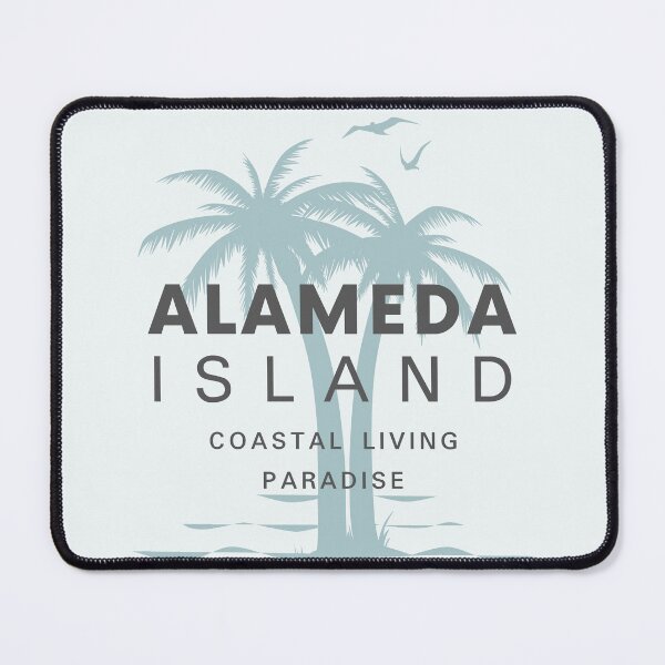 Item preview, Alameda Island Coastal Living Paradise - USA Beach designed and sold by ViewerEqualsPhoton.