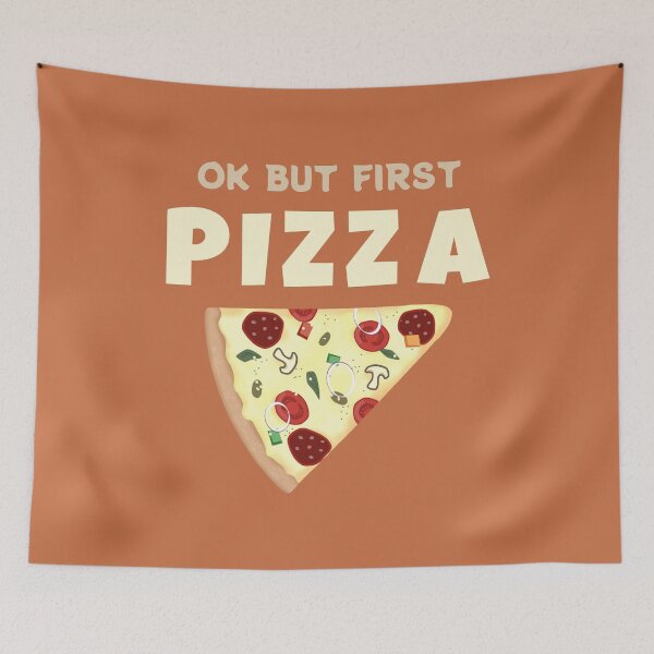 Item preview, Ok But First Pizza - Pizza Lovers designed and sold by ViewerEqualsPhoton.