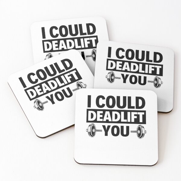 Item preview, I Could Deadlift You | Motivational Gym Quotes  designed and sold by chetan786.