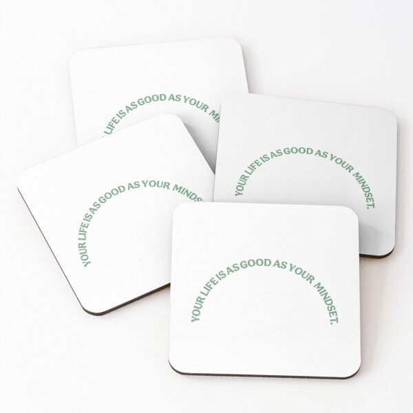 Item preview, your life is as good as your mindset  designed and sold by l17m04.