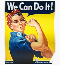 We Can Do It - Rosie the Riveter Poster