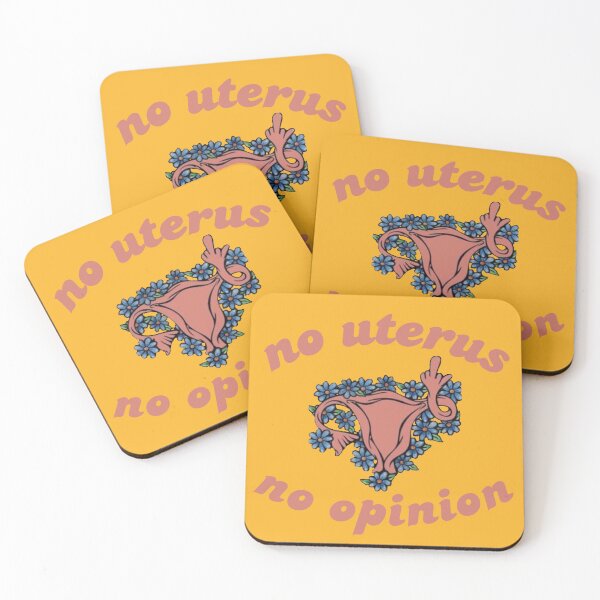 Item preview, No Uterus, No Opinion designed and sold by CorpsebyMia.