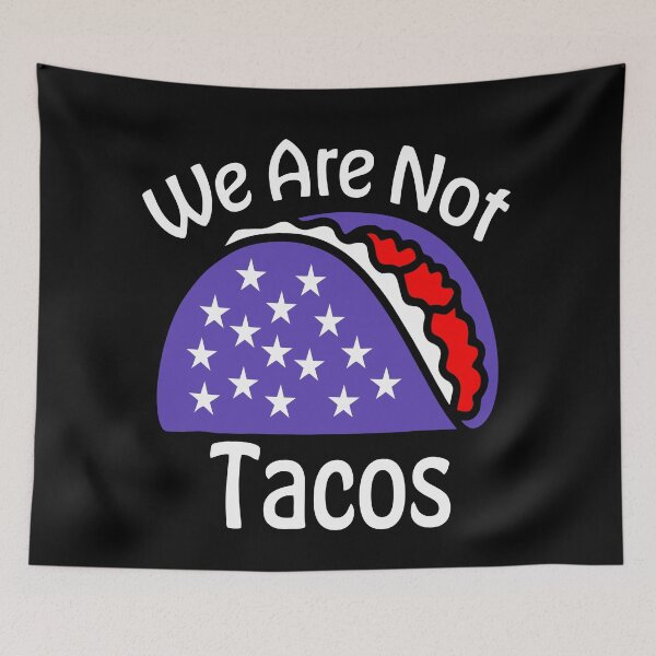 Item preview, we are not tacos shirt , we are not tacos american flag 2022 tee, we are not tacos funny jill biden designed and sold by kokpapsih21.