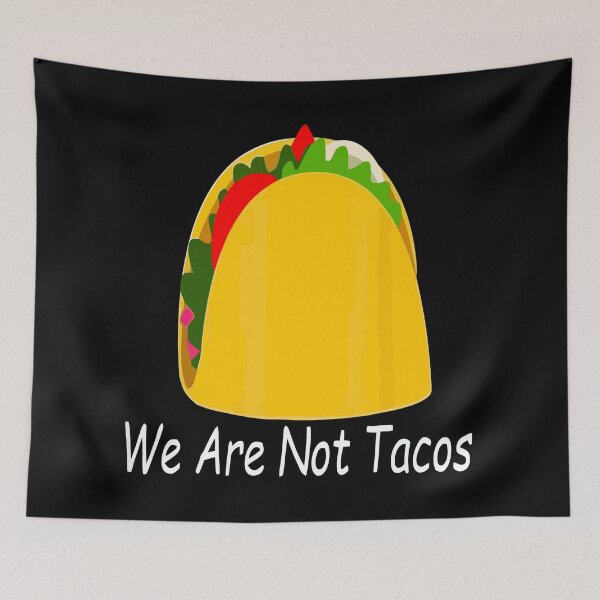 Item preview, we are not tacos shirt , we are not tacos american flag 2022 tee, we are not tacos funny jill biden designed and sold by kokpapsih21.
