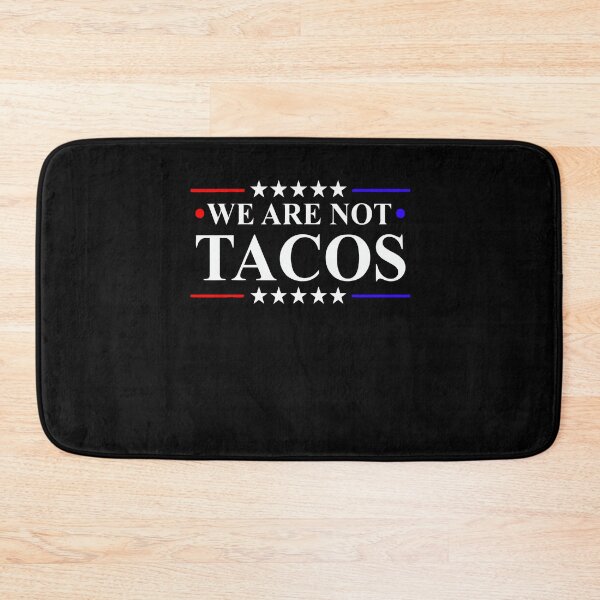 Item preview, we are not tacos shirt , we are not tacos american flag 2022 tee, we are not tacos funny jill biden designed and sold by kokpapsih21.