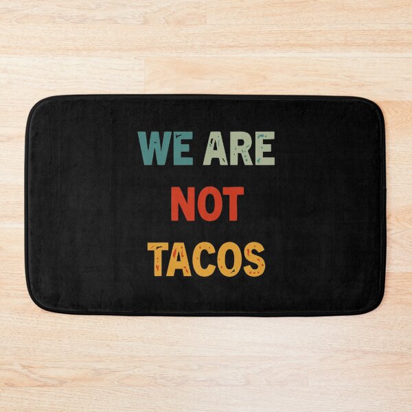 Item preview, we are not tacos shirt , we are not tacos american flag 2022 tee, we are not tacos funny jill biden designed and sold by kokpapsih21.