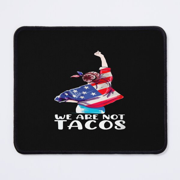 Item preview, we are not tacos shirt , we are not tacos american flag 2022 tee, we are not tacos funny jill biden designed and sold by kokpapsih21.