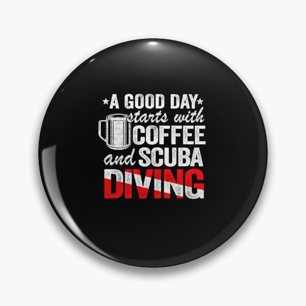 Item preview, A Good Day Starts With Coffee & Scuba Diving designed and sold by Zaidan16.