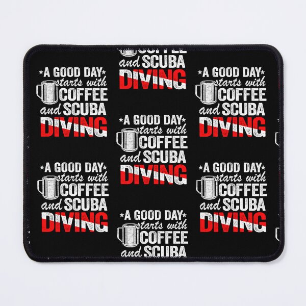 Item preview, A Good Day Starts With Coffee & Scuba Diving designed and sold by Zaidan16.