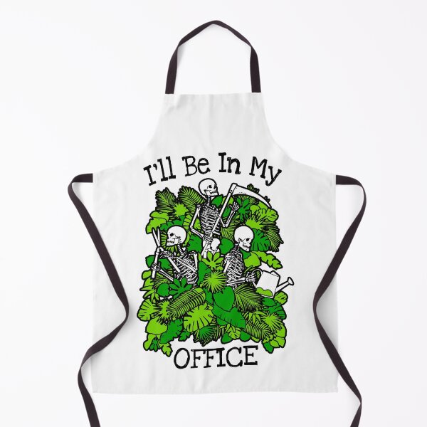 Item preview, I'll Be In My Office Garden Plant Lover Skeleton Gardener designed and sold by GrandeDuc.
