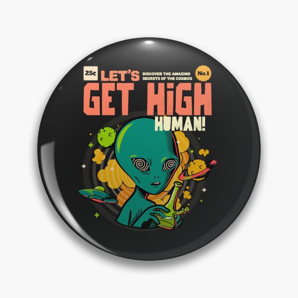 Item preview, Alien- Let's Get High Human designed and sold by Glem-Art.