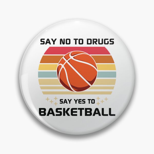 Item preview, Say No To Drugs Say yes To Basketball Is My Favorite Season Basket Ball Player Classic Gift Premium Apparel Funny Holiday Xmas designed and sold by DesignByHeartUK.