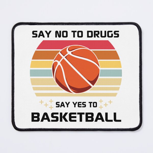 Item preview, Say No To Drugs Say yes To Basketball Is My Favorite Season Basket Ball Player Classic Gift Premium Apparel Funny Holiday Xmas designed and sold by DesignByHeartUK.