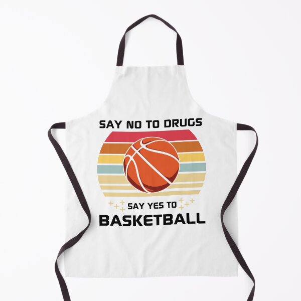 Item preview, Say No To Drugs Say yes To Basketball Is My Favorite Season Basket Ball Player Classic Gift Premium Apparel Funny Holiday Xmas designed and sold by DesignByHeartUK.