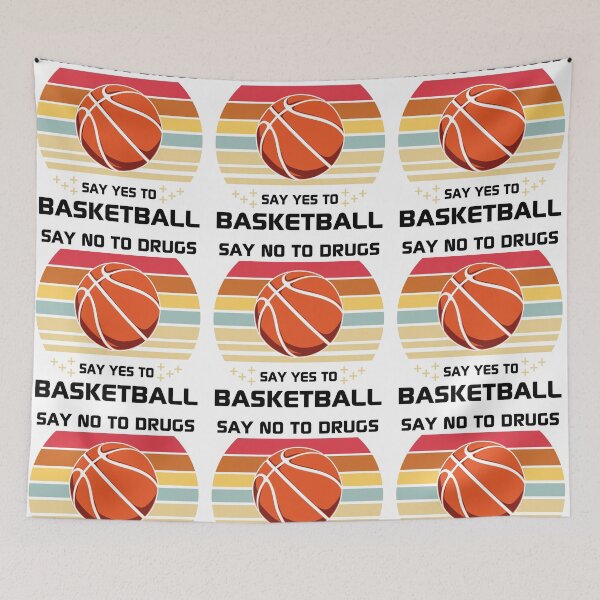 Item preview, Say No To Drugs Say yes To Basketball Is My Favorite Season Basket Ball Player Classic Gift Premium Apparel Funny Holiday Xmas designed and sold by DesignByHeartUK.