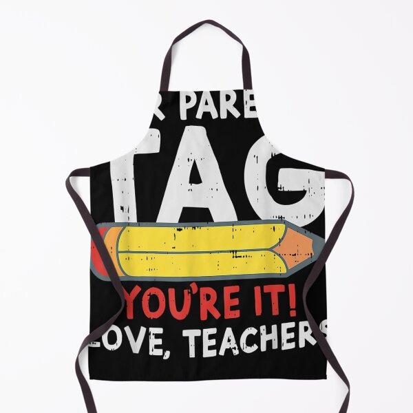 Artikelvorschau, Liebe Eltern Tag You're It Love Teacher Funny entworfen und verkauft von DERETRICKx.