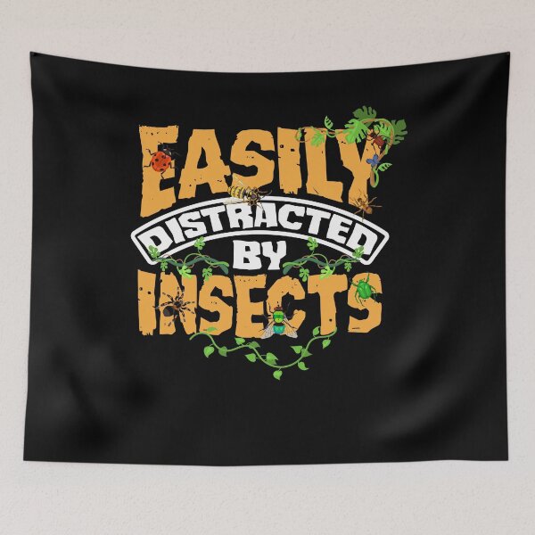Item preview, Entomology Entomologist Insects Easily Distracted By Bugs designed and sold by ShopTheStyle.