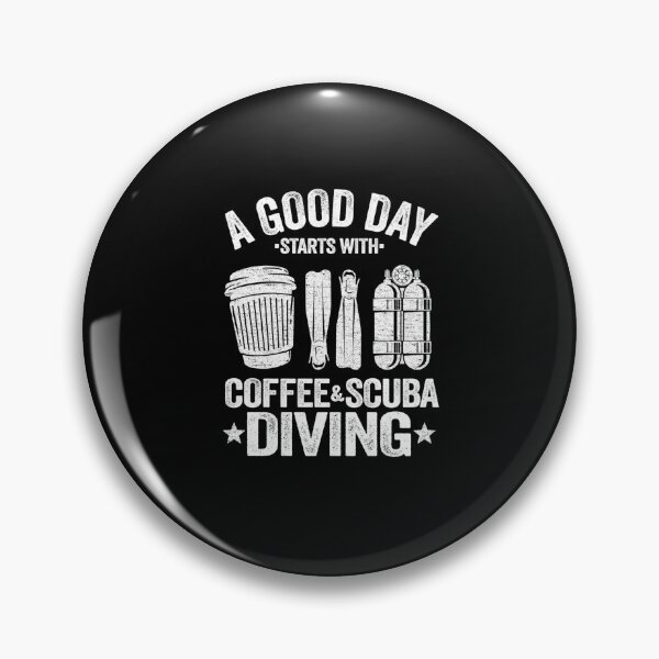 Item preview, A Good Day Starts With Coffee Scuba Diving designed and sold by Zaidan16.