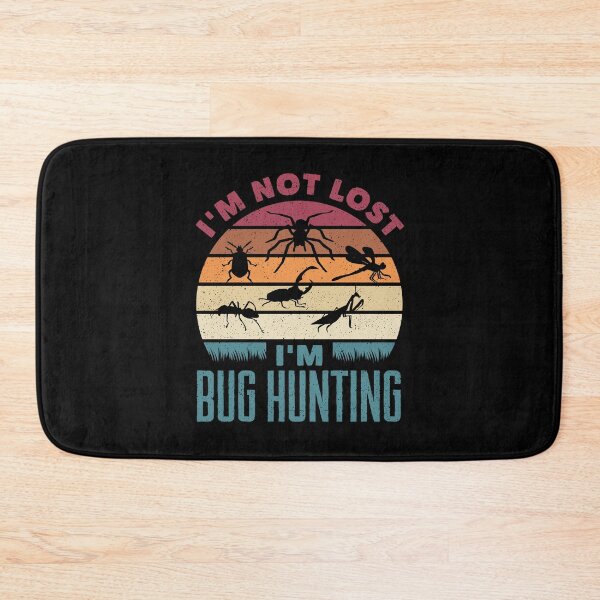 Item preview, Entomology Entomologist Insects Im Not Lost Im Bug Hunting designed and sold by ShopTheStyle.