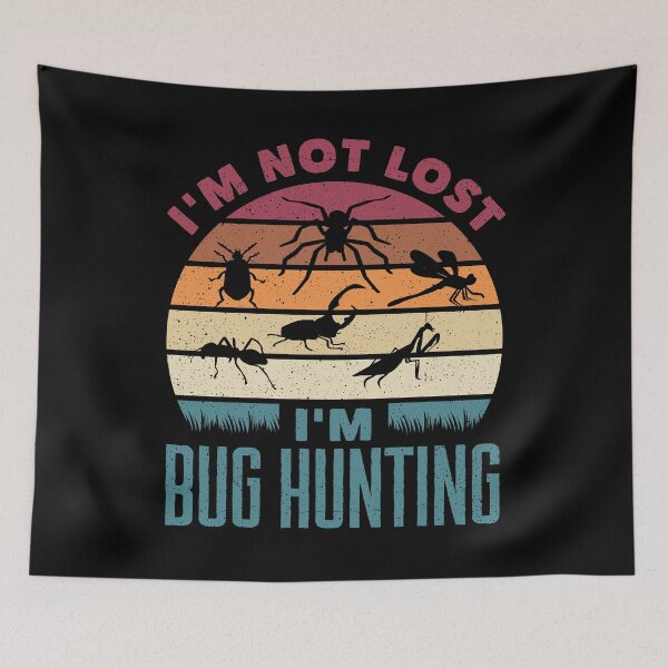 Item preview, Entomology Entomologist Insects Im Not Lost Im Bug Hunting designed and sold by ShopTheStyle.