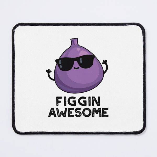 Item preview, Figgin Awesome Funny Fig Puns  designed and sold by punnybone.