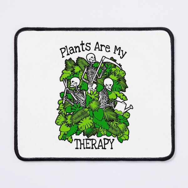 Item preview, Plants Are My Therapy Garden Plant Lover Skeleton Gardener designed and sold by GrandeDuc.