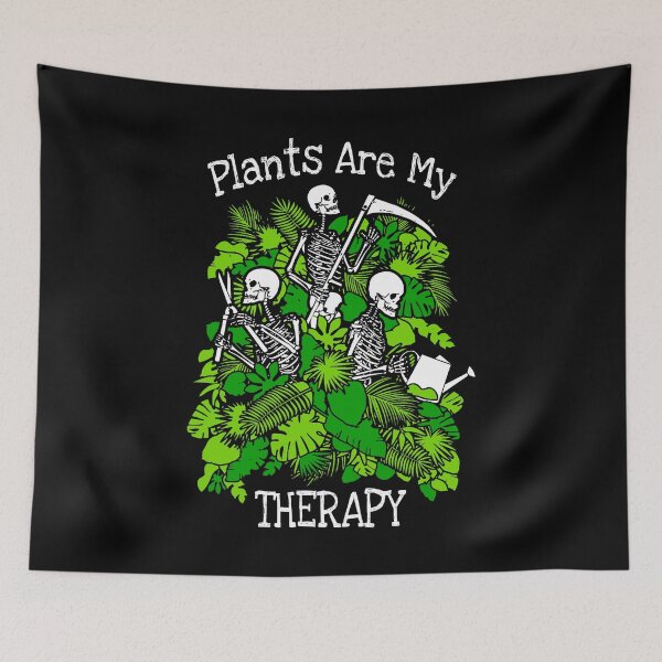 Item preview, Plants Are My Therapy Garden Plant Lover Skeleton Gardener designed and sold by GrandeDuc.