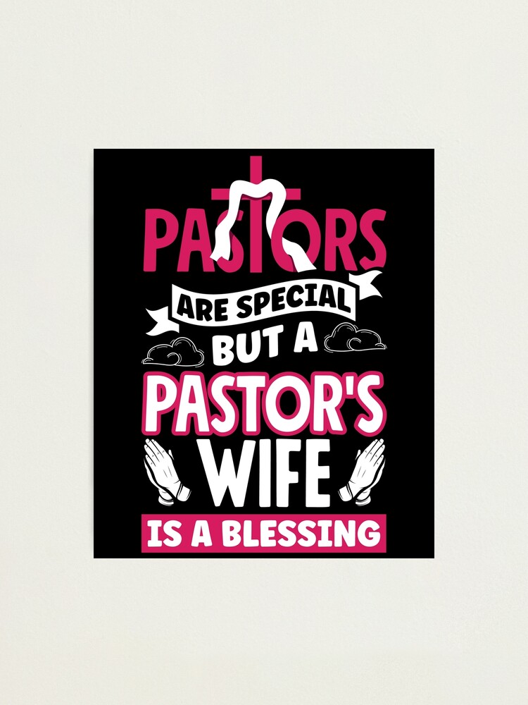 Pastor Appreciation Clergy Preacher Christian Pastors Wife