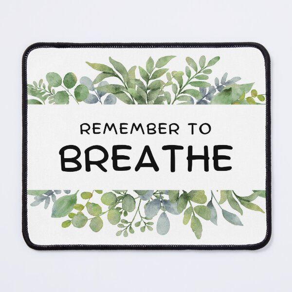 Item preview, Remember To Breathe designed and sold by HSPgiftshop.