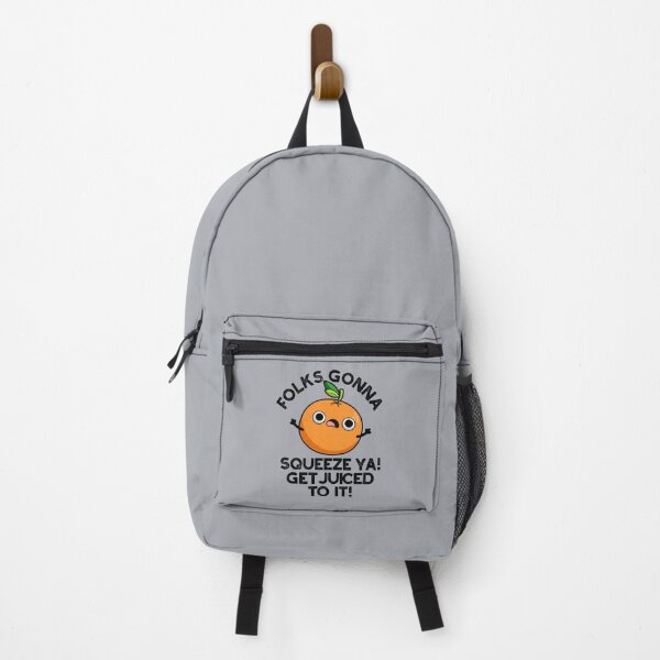 Item preview, Folks Gonna Squeeze Ya Get Juiced To It Funny Puns designed and sold by punnybone.