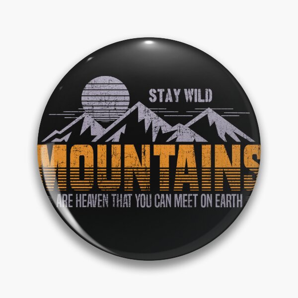 Item preview, Mountains are heaven that you can meet on Earth. - Funny Quote designed and sold by VichallanStudio.
