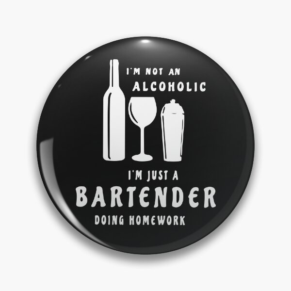 Item preview, I'm Not An Alcoholic Just A Bartender Funny Bartender Love designed and sold by TaraxDoolittle.